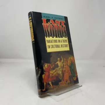 Cover of Last Words – Variations on a Theme in Cultural History