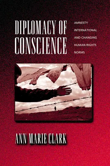 Cover of Diplomacy of Conscience – Amnesty International & Changing Human Rights Norms