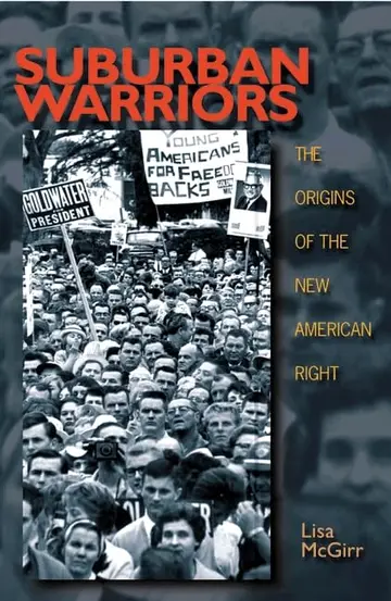 Cover of Suburban Warriors – The Origins of the New American Right