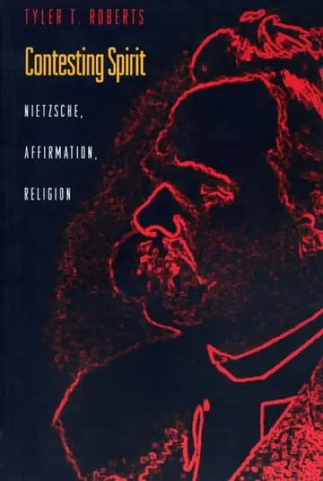 Cover of Contesting Spirit – Nietzsche, Affirmation, Religion