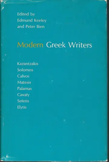 Cover of Modern Greek Writers – Solomos, Calvos, Matesis, Palamas, Cavafy, Kazantzakis, Seferis, Elytis