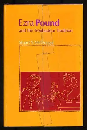 Cover of Ezra Pound and the Troubadour Tradition