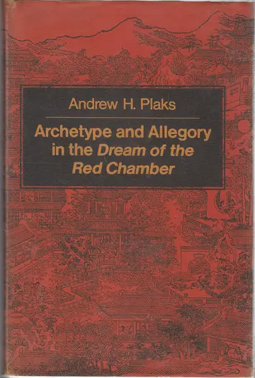 Cover of Archetype and Allegory in the Dream of the Red Chamber
