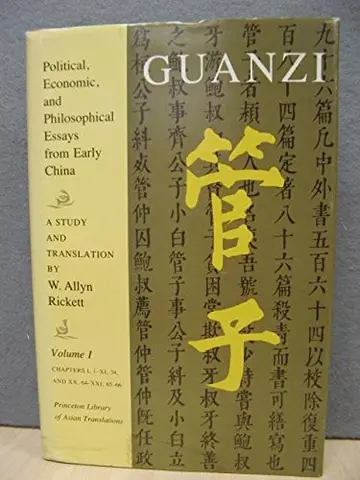 Cover of Guanzi Political, Economic & Philosophical Essays from Early China – A Study & Translation