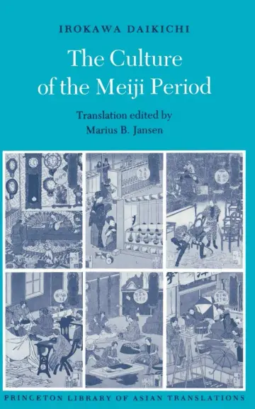 Cover of The Culture of the Meiji Period
