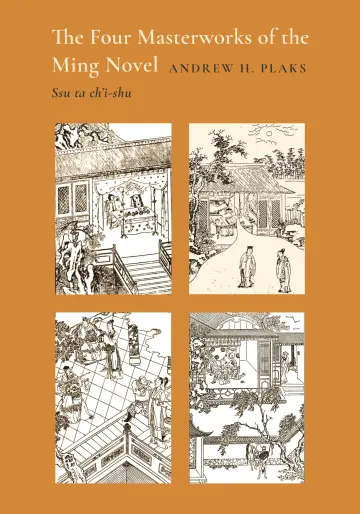 Cover of Four Masterworks of the Ming Novel – Ssu Ta Chi¯Shu