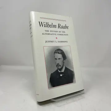 Cover of Wilheim Raabe – The Fiction of the Alternative Community
