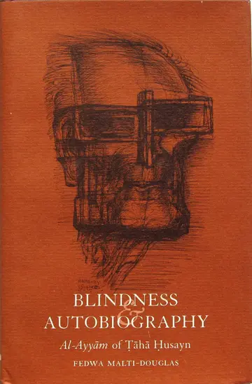 Cover of Blindness Autobiography – Al–Ayyam of Taha Husayn