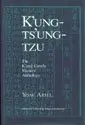 Cover of K′Ung–Ts′Ung–Tzu – the K′Ung Family Masters′Anthology
