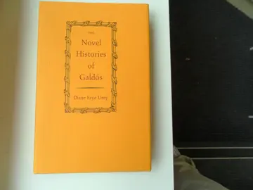Cover of The Novel Histories of Galdos