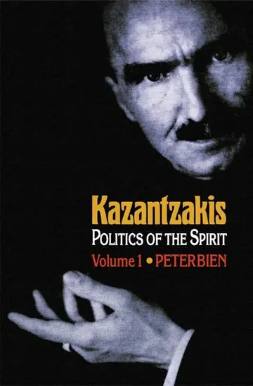 Cover of Kazantzakis – Politics of the Spirit