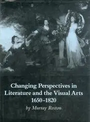 Cover of Changing Perspectives in Literature & the Visual Arts, 1650–1820