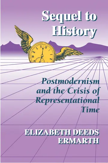 Cover of Sequel to History – Postmodernism & Crisisof Representational Time
