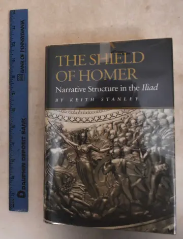 Cover of The Shield of Homer – Narrative Structure in the Iliad
