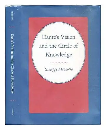 Cover of Dante′s Vision & the Circle of Knowledge