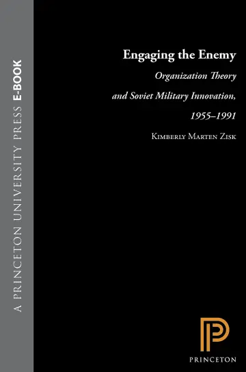 Cover of Engaging in the Enemy – Organization Theory & Soviet Military Innovation 1955–1991