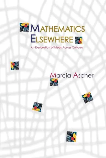 Cover of Mathematics Elsewhere – An Exploration of Ideas Across Cultures