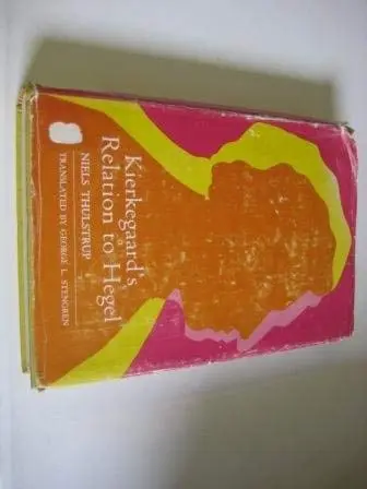 Cover of Kierkegaard`s Relation to Hegel