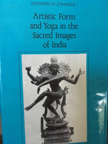 Cover of Artistic Form and Yoga in the Sacred Images of India
