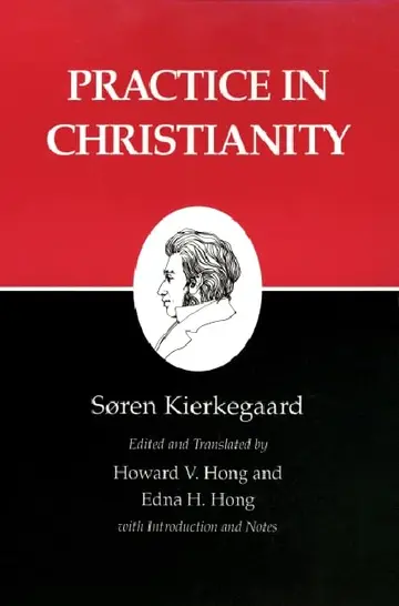 Cover of Kierkegaards Writings V20 – Practice in Christianity