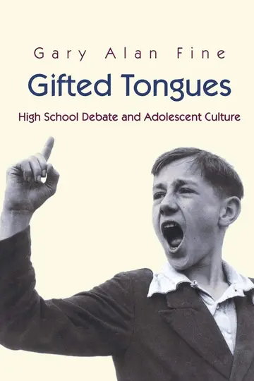Cover of Gifted Tongues – High School Debate & Adolescent Culture