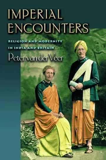 Cover of Imperial Encounters – Religion & Modernity in India & Britain