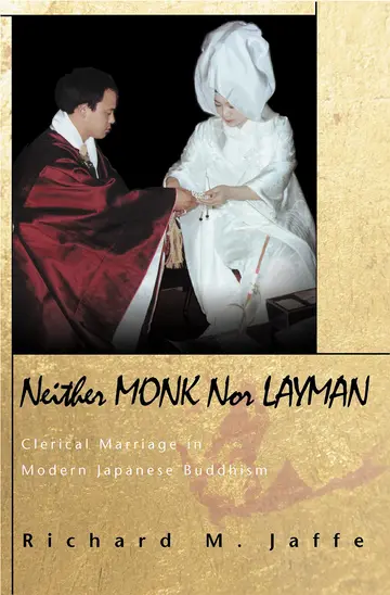 Cover of Neither Monk nor Layman – Clerical Marriage in Modern Japanese Buddhism