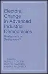 Cover of Electoral Change in Advanced Industrial Democracies