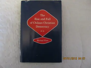 Cover of The Rise and Fall of Chilean Christian Democracy