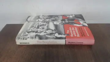 Cover of The Revolution Within the Revolution – Worker′s Control in Rural Portugal