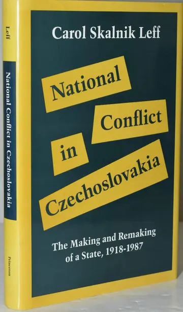 Cover of National Conflict in Czechoslovakia – the Making & Remaking of a State 1918¯1987