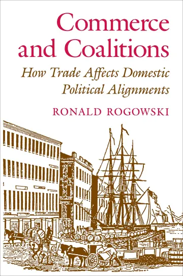 Cover of Commerce & Coalitions – How Trade Affects Domestic Political Alignments