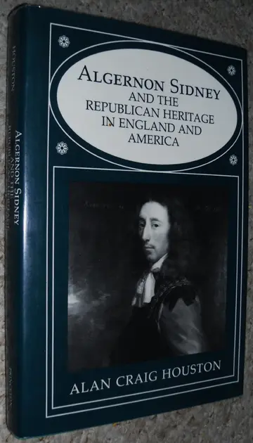Cover of Algernon Sidney & Republican Heritage in England & America