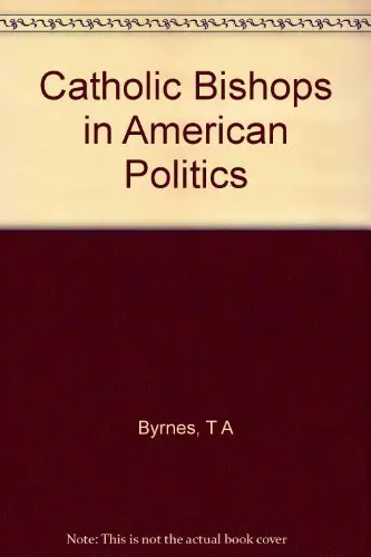 Cover of Catholic Bishops in American Politics