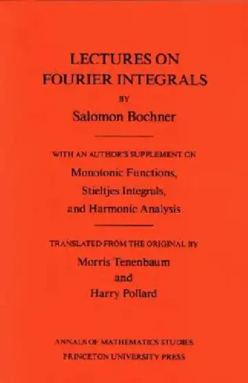 Cover of Lectures on Fourier Integrals