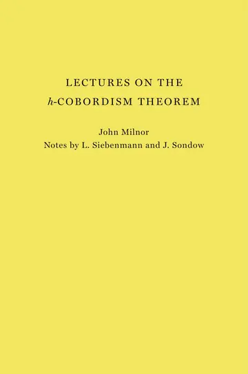 Cover of Lectures on the H-Cobordism Theorem