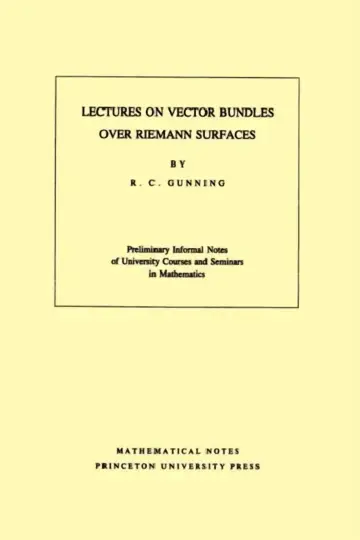Cover of Lectures on Vector Bundles Over Riemann Surfaces. (Mn-6), Volume 6