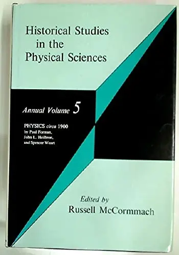 Cover of Historical Studies in the Physical Sciences, Volume 5