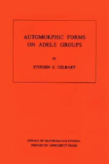 Cover of Automorphic Forms on Adele Groups