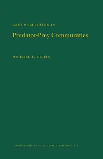 Cover of Group Selection in Predator-Prey Communities