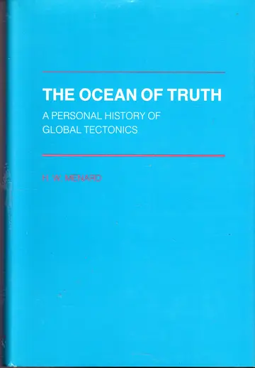 Cover of The Ocean of Truth – a Personal History of Global Techtonics