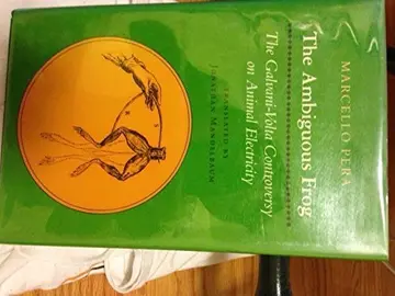 Cover of Ambiguous Frog – Calvani–Volta Controversy on Animal Electricity