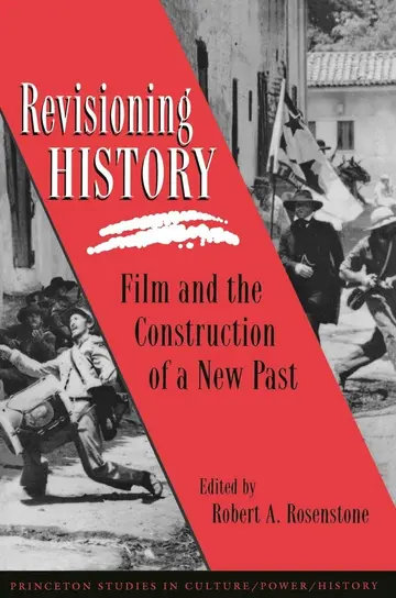 Cover of Revisioning History – Film & the Construction of a New Past