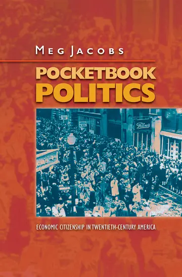 Cover of Pocketbook Politics – Economic Citizenship in Twentieth–Century America