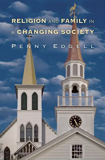 Cover of Religion and Family in a Changing Society