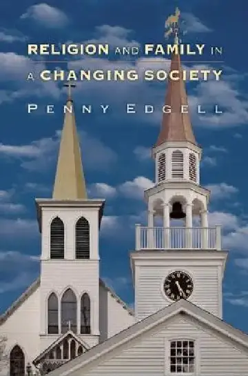 Cover of Religion and Family in a Changing Society