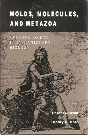 Cover of Molds, Molecules, & Metazoa – Growing Pointsin Evolutionary Biology