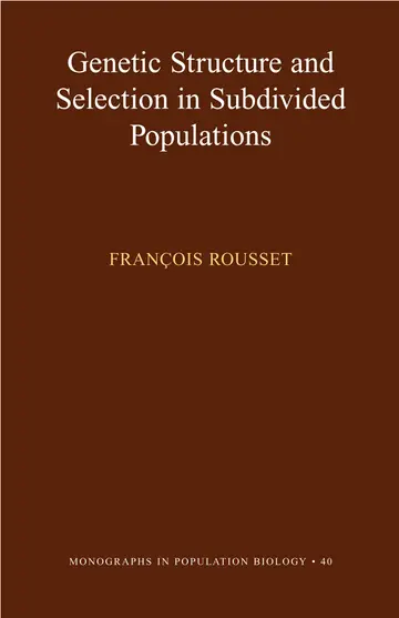 Cover of Genetic Structure and Selection in Subdivided Populations