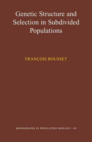 Cover of Genetic Structure and Selection in Subdivided Populations
