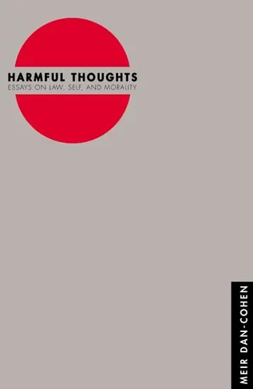 Cover of Harmful Thoughts – Essays on Law, Self, & Morality